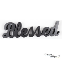 Load image into Gallery viewer, Blessed Wood Sign Tabletop or Wall Hang
